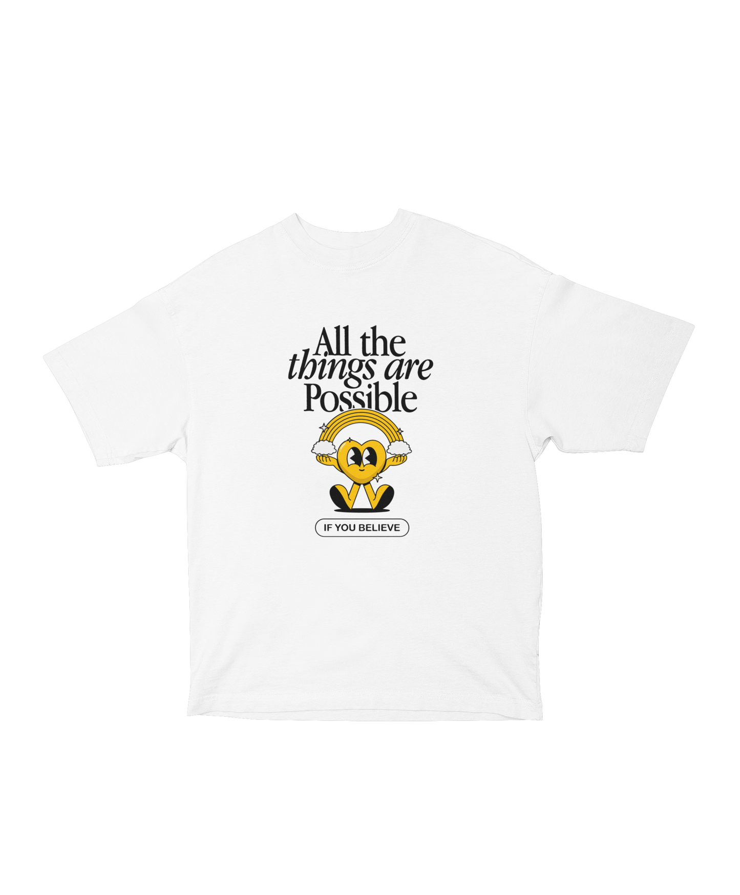 BELIEVE - TSHIRT