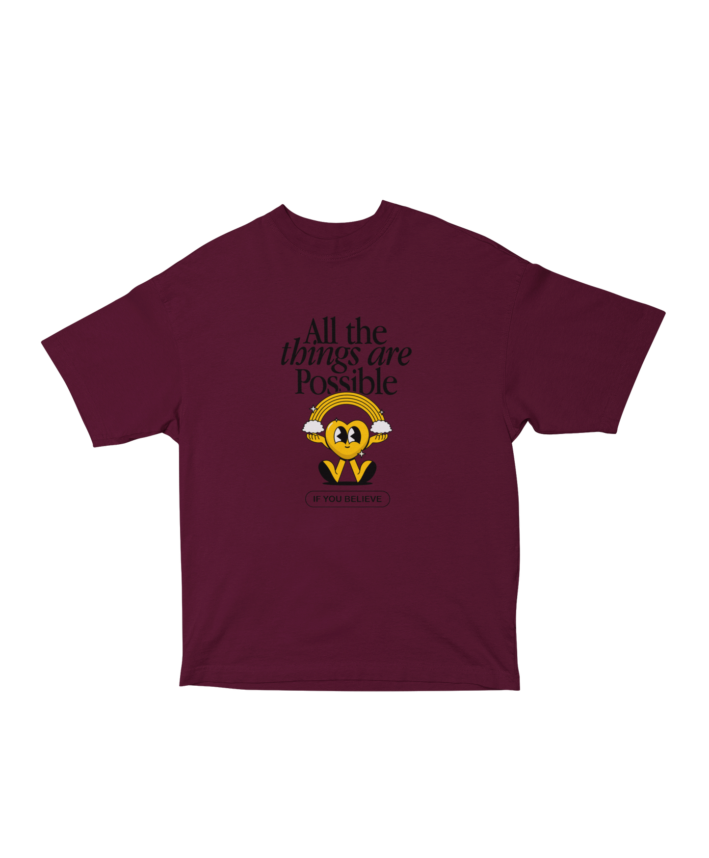 BELIEVE - TSHIRT