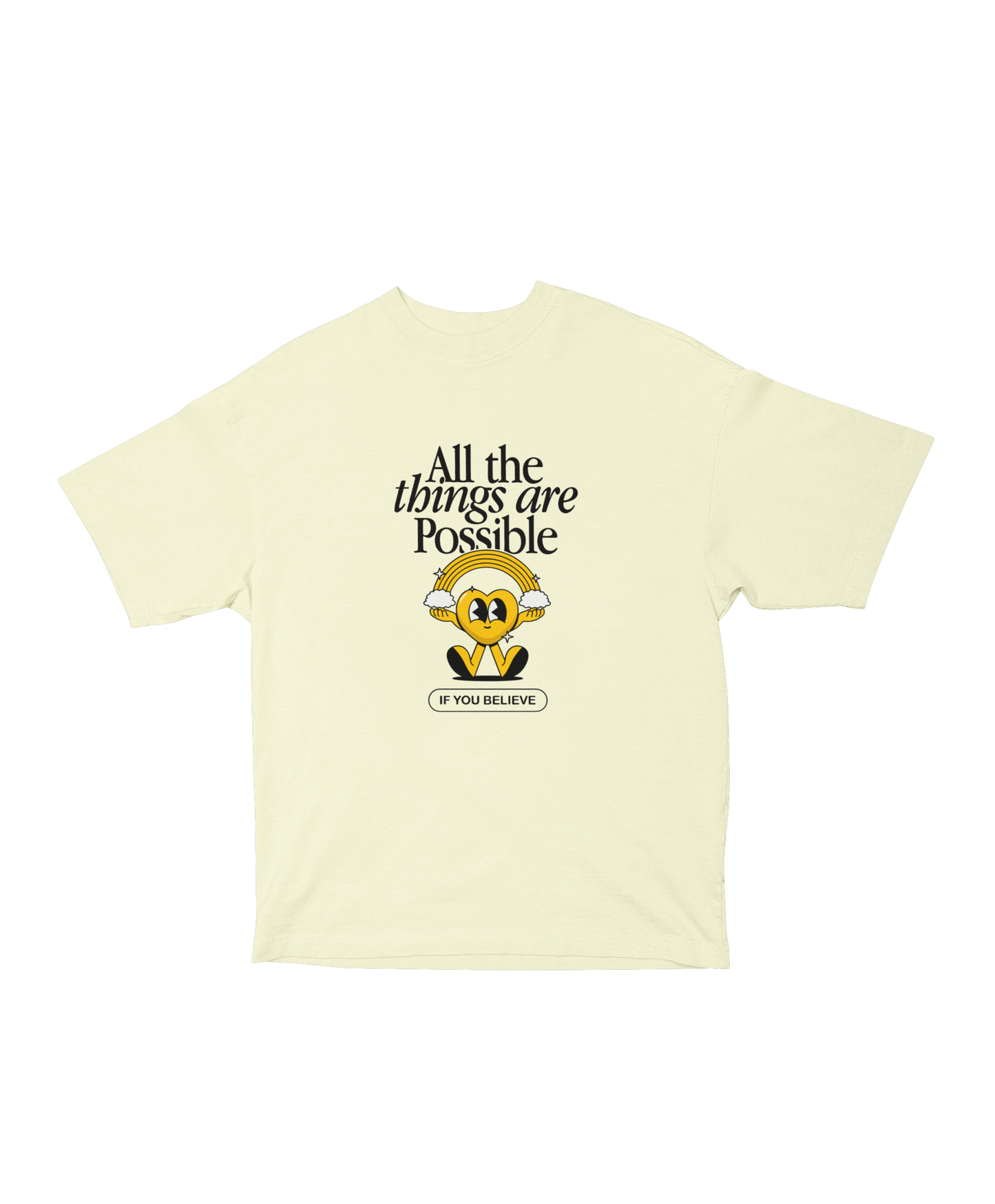 BELIEVE - TSHIRT