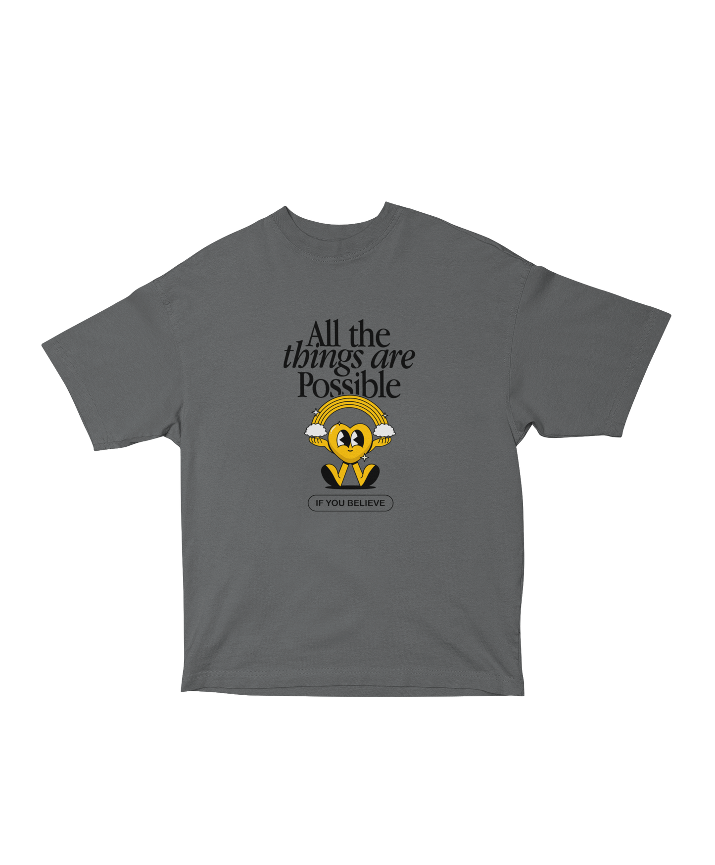 BELIEVE - TSHIRT